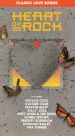 Heart of Rock: Classic Love Songs