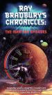 Ray Bradbury's Chronicles - the Martian Episodes