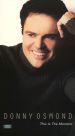 Donny Osmond: This Is the Moment