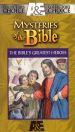 Mysteries of the Bible: The Bible's Greatest Heroes