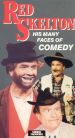 Red Skelton: His Many Faces of Comedy