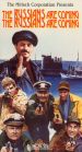 The Russians Are Coming, the Russians Are Coming!