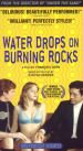 Water Drops On Burning Rocks