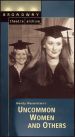 Uncommon Women... and Others
