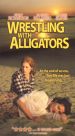 Wrestling with Alligators