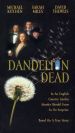Dandelion Dead