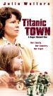 Titanic Town