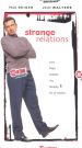 Strange Relations