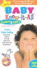 My Baby Know-it-All: Colors and 123s