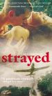 Strayed
