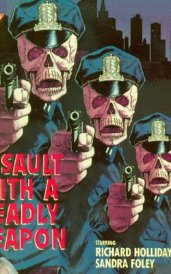 Assault with a Deadly Weapon
