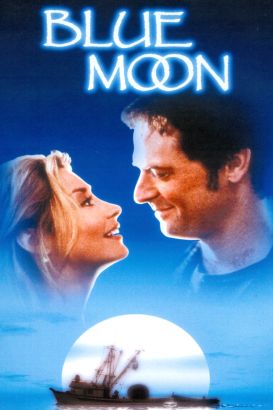 Film Blue Moon 1999 | blue moon 1999 ron lagomarsino synopsis Film Blue Moon 1999 | blue moon 1999 ron lagomarsino synopsis