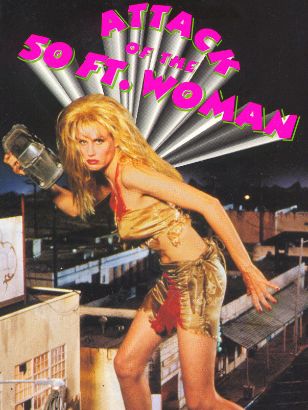 Attack of the 50 Ft. Woman