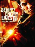 Behind Enemy Lines II: Axis of Evil