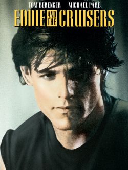 Eddie and the Cruisers