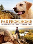 Far from Home: The Adventures of Yellow Dog