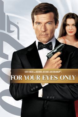 For Your Eyes Only (1981)  John Glen  Synopsis, Characteristics