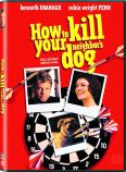 How To Kill Your Neighbor's Dog