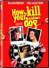 How To Kill Your Neighbor's Dog
