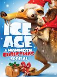 Ice Age: A Mammoth Christmas Special