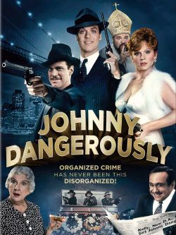 Johnny Dangerously