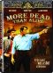 More Dead Than Alive