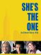 She's the One