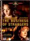 The Business of Strangers