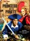 The Princess and the Pirate