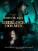 The Private Life of Sherlock Holmes