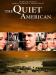 The Quiet American