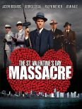 The St. Valentine's Day Massacre