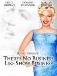 There's No Business Like Show Business