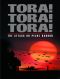 Tora! Tora! Tora!