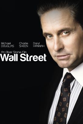 a review of oliver stones 1987 movie wall street Oliver stone - director 1987 wall street (co-sc) 1987 oliver stone's heaven and earth , with michael singer, boston, 1993. a review of oliver stones 1987 movie wall street Oliver stone - director 1987 wall street (co-sc) 1987 oliver stone's heaven and earth , with michael singer, boston, 1993.