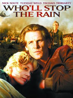 Who'll Stop the Rain?