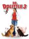 Dr. Dolittle 3: The Daughter Is In