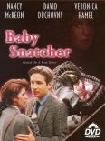Baby Snatcher