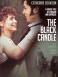 Catherine Cookson's The Black Candle
