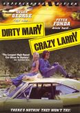 Dirty Mary, Crazy Larry