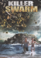 Killer Swarm