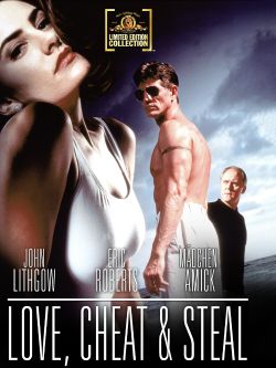 Love, Cheat & Steal
