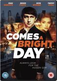 Comes a Bright Day
