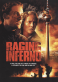 Raging Inferno