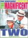 The Magnificent Two