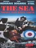The Sea Shall Not Have Them