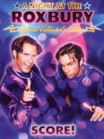 A Night at the Roxbury
