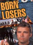 The Born Losers