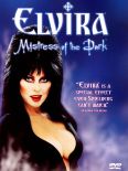 Elvira, Mistress of the Dark