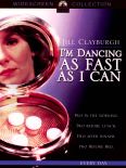 I'm Dancing As Fast As I Can